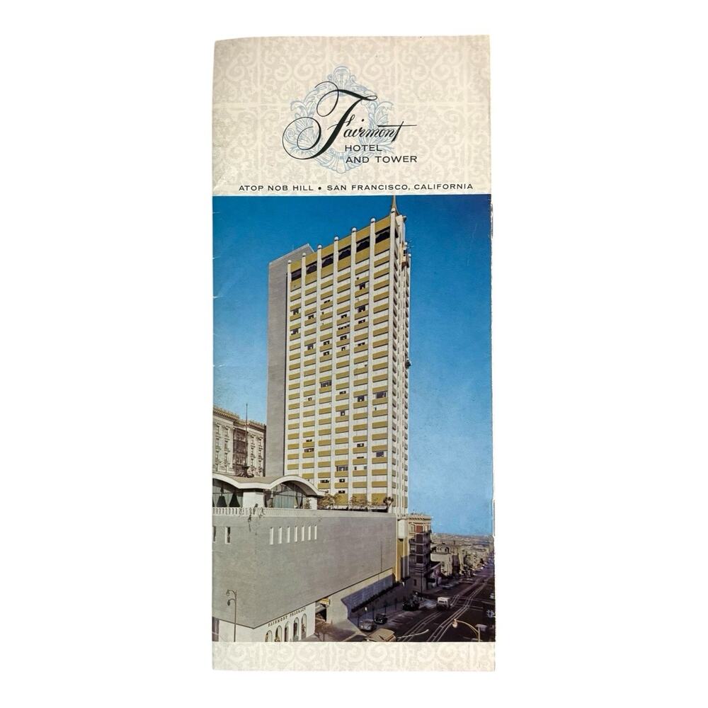 VTG 1950s "The Fairmont Hotel and Tower" San Francisco Travel Brochure Nob Hill
